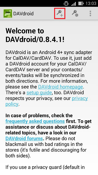 To connect to CardDAV server in DavDroid click +