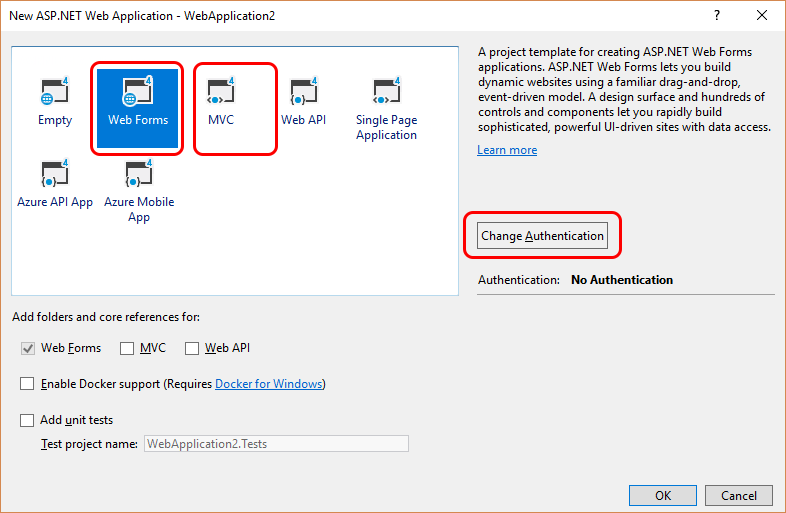 Select Web Forms, MVC or both. Go to Change Authentication.